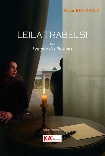 Cover of Leïla Trabelsi ou l’empire des illusions